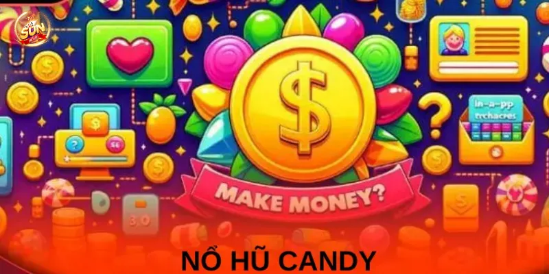 Khám phá tính năng và tỷ lệ thắng của Nổ Hũ Candy Land